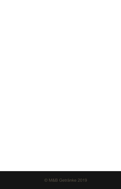 TEILEN ADRESSE Salzberger Strae 3 48465 Schttorf KONTAKT / Anfahrt e: durst@mb-getraenke.de f: 0 59 23 - 50 86     M&B Getrnke 2019  FFNUNGSZEITEN montags-freitags 9:00 - 18:30 samstags		8:00 - 14:00  Impressum  Datenschutz