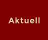 Aktuell